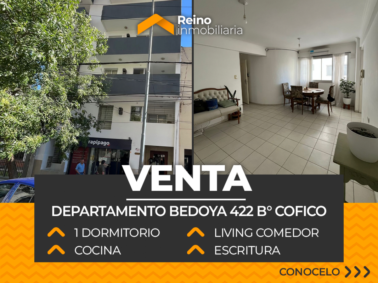 DEPARTAMENTO BEDOYA 422 B° COFICO - 1 DORMITORIOS - 1 BAÑOS - APTO CREDITO - RENTA VIGENTE