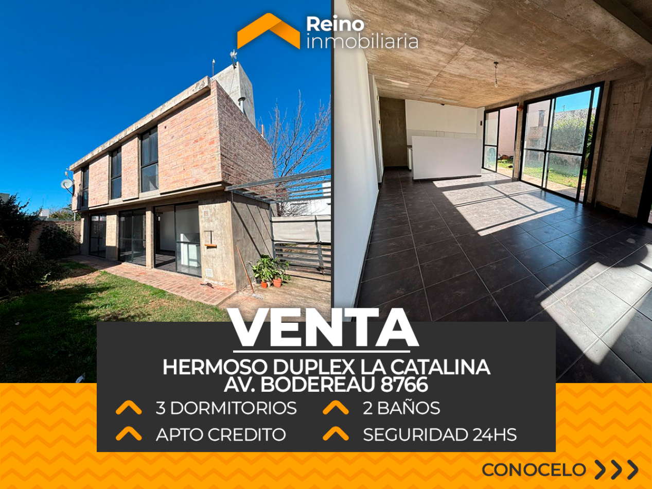 ESPECTACULAR DUPLEX BARRIO CERRADO LA CATALINA - 3 DORMITORIOS - 2 BAÑOS - APTO CREDITO