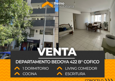 DEPARTAMENTO BEDOYA 422 B° COFICO - 1 DORMITORIOS - 1 BAÑOS - APTO CREDITO - RENTA VIGENTE
